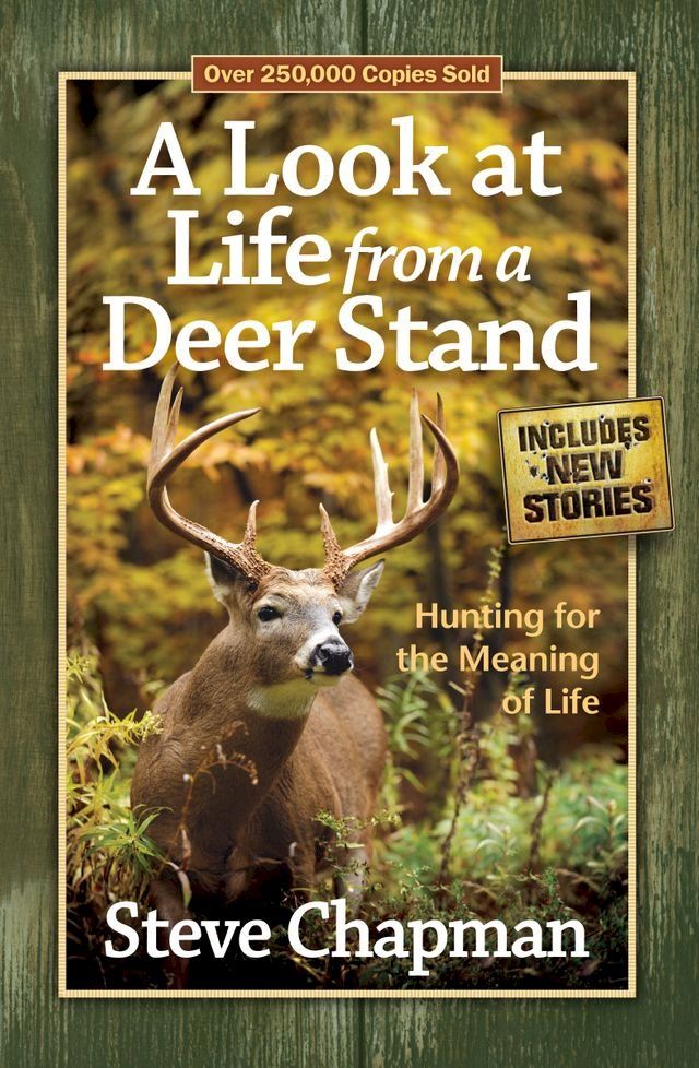  A Look at Life from a Deer Stand(Kobo/電子書)