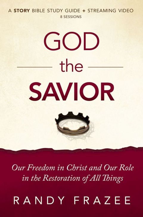 God the Savior Bible Study Guide plus Streaming Video(Kobo/電子書)