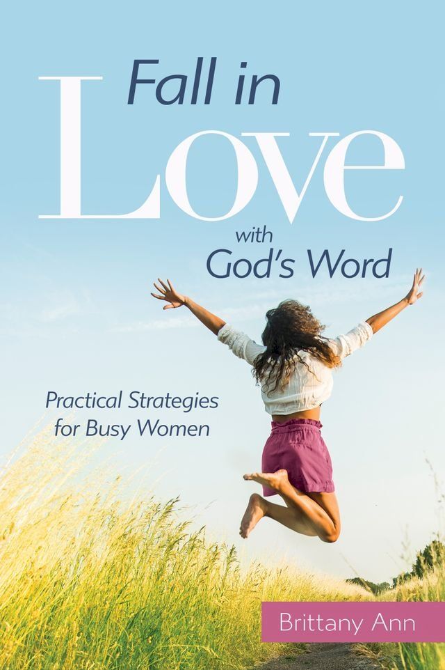  Fall in Love with God's Word(Kobo/電子書)