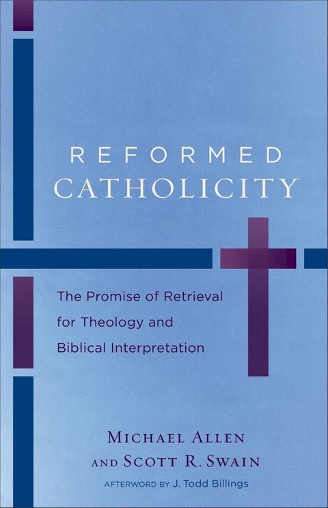 Reformed Catholicity(Kobo/電子書)