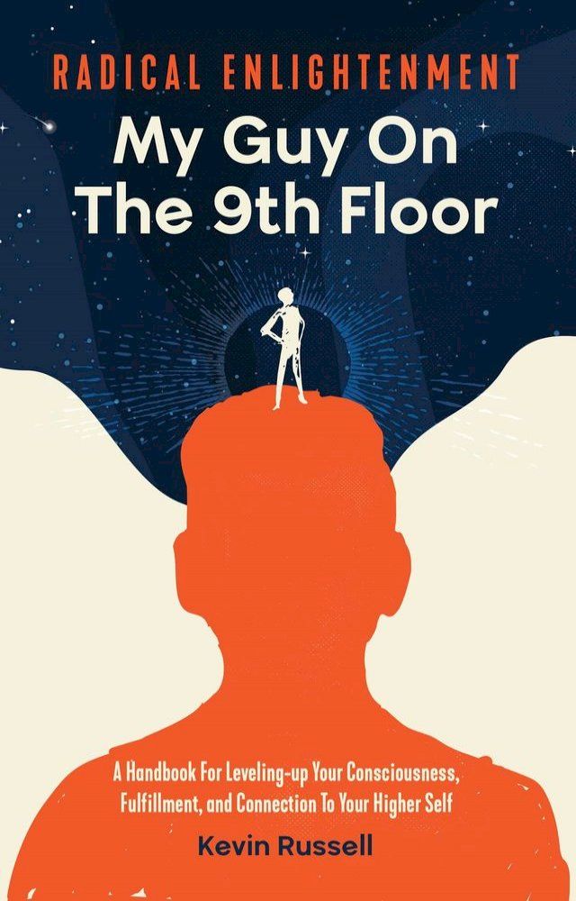  Radical Enlightenment: My Guy On The 9th Floor(Kobo/電子書)