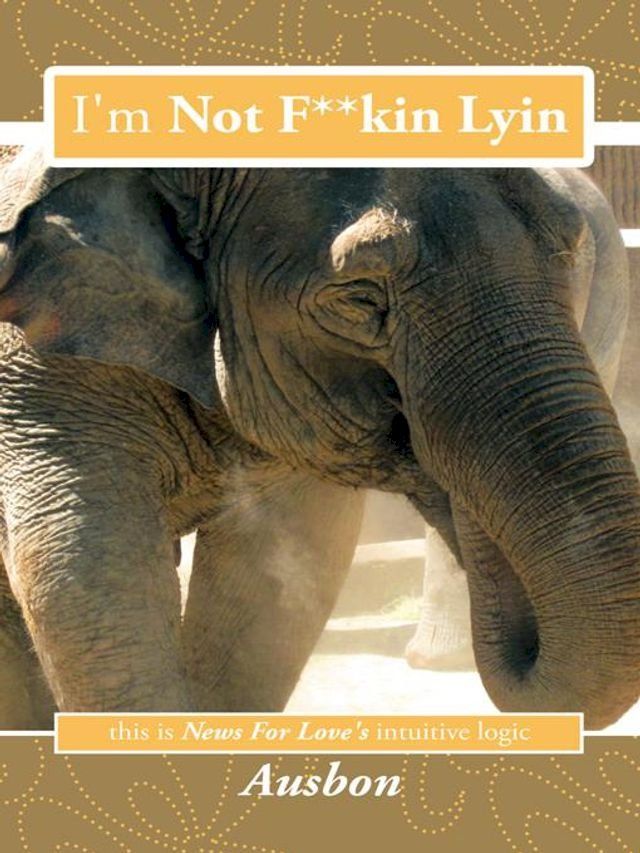  I'm Not F**Kin Lyin(Kobo/電子書)