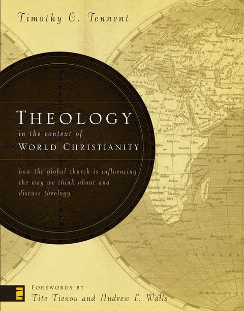 Theology in the Context of World Christianity(Kobo/電子書)