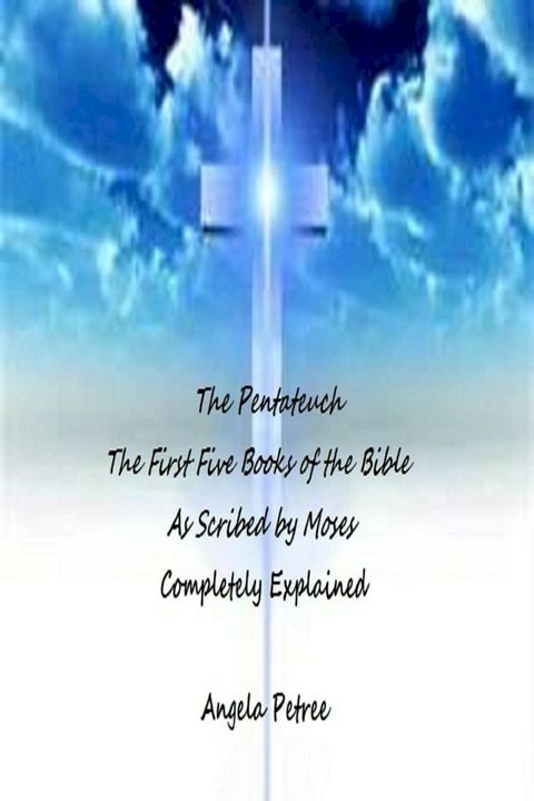 The Pentateuch