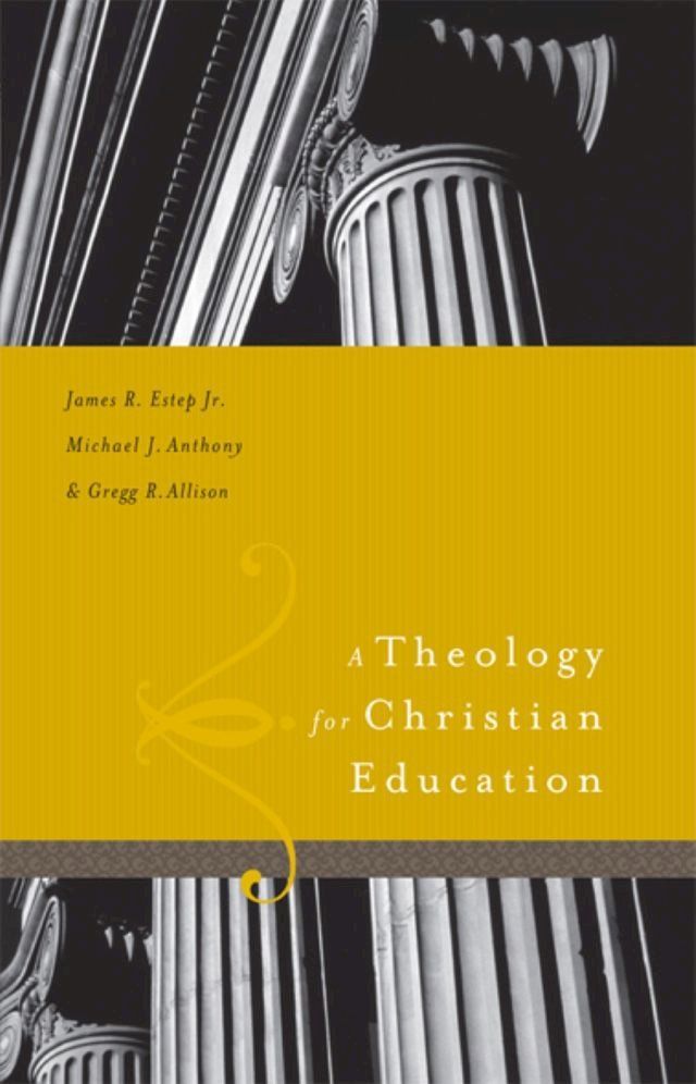  A Theology for Christian Education(Kobo/電子書)