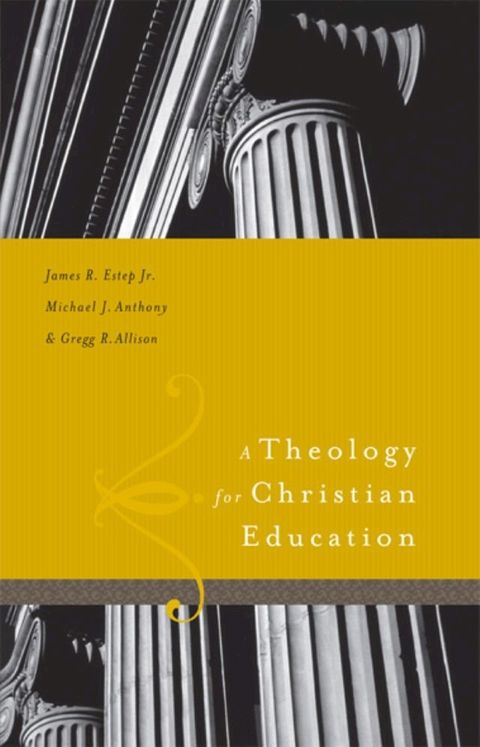 A Theology for Christian Education(Kobo/電子書)