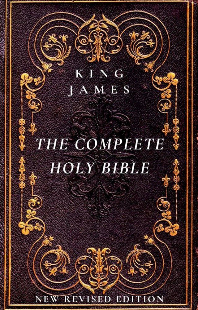  The Complete Holy Bible: The Authorized King James Version(Kobo/電子書)