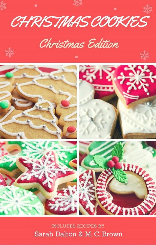  Favorite Christmas Cookie Recipes(Kobo/電子書)