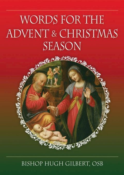 Words for the Advent and Christmas Season(Kobo/電子書)