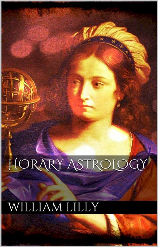  Horary Astrology(Kobo/電子書)