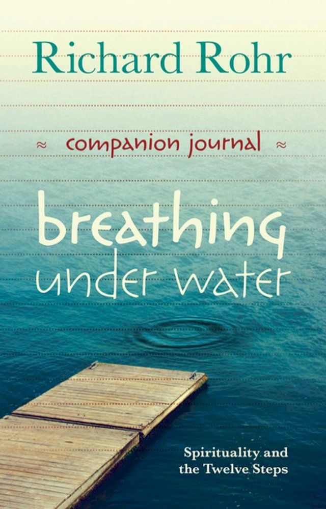  Breathing Under Water Companion Journal(Kobo/電子書)