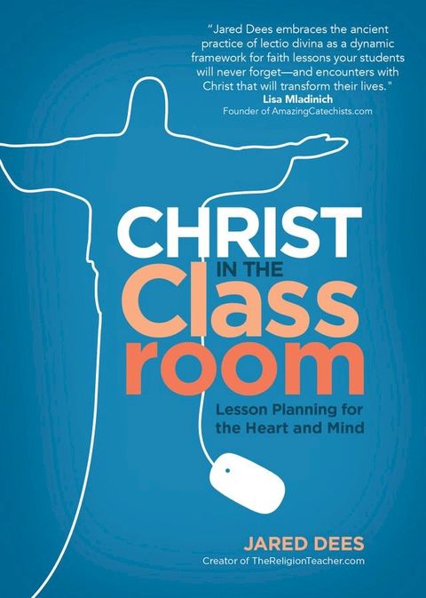 Christ in the Classroom(Kobo/電子書)