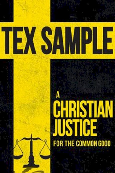 A Christian Justice for the Common Good(Kobo/電子書)