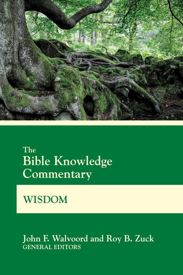  The Bible Knowledge Commentary Wisdom(Kobo/電子書)