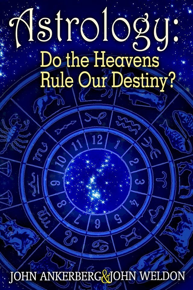  Astrology: Do the Heavens Rule Our Destiny?(Kobo/電子書)