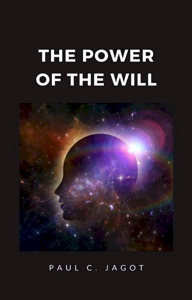  The power of the will (translated)(Kobo/電子書)