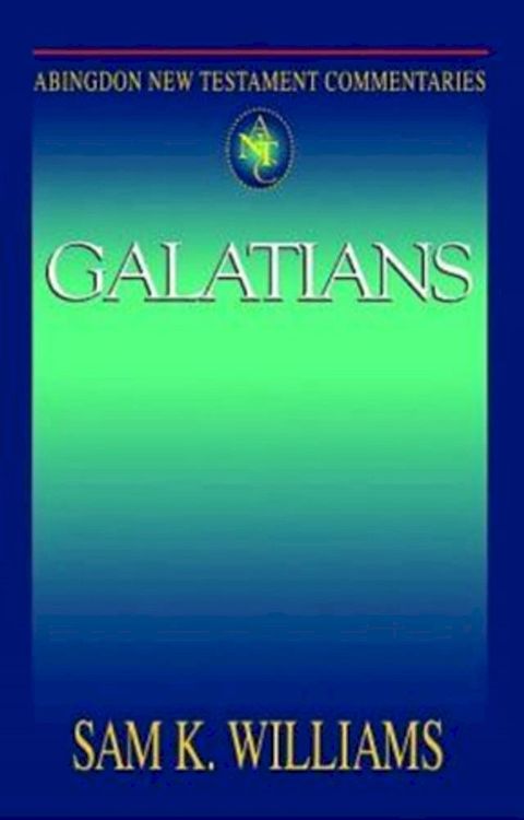 Abingdon New Testament Commentaries: Galatians(Kobo/電子書)