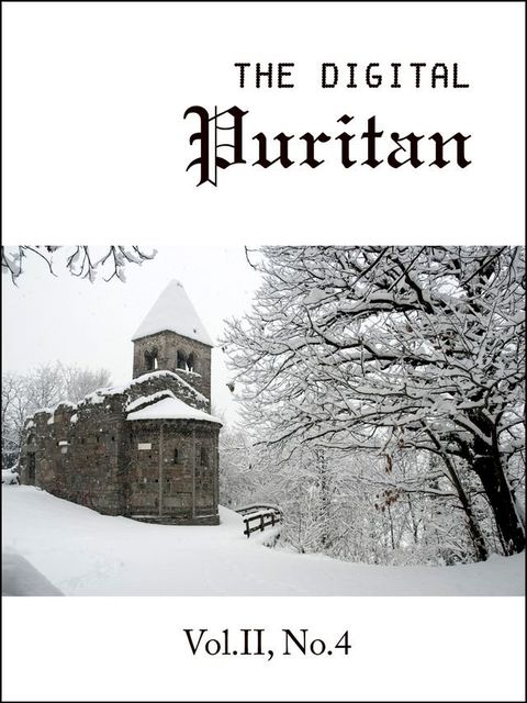 The Digital Puritan - Vol.II, No.4(Kobo/電子書)