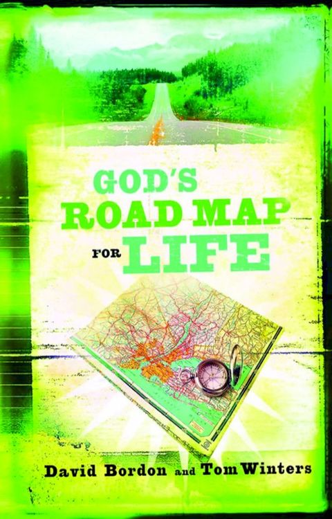 God's Road Map for Life(Kobo/電子書)