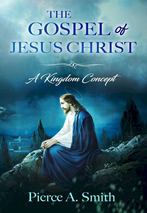 The Gospel of Jesus Christ(Kobo/電子書)