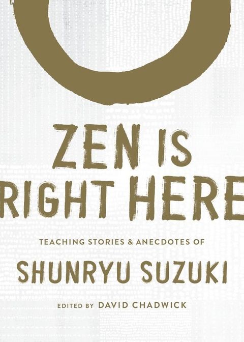 Zen Is Right Here(Kobo/電子書)