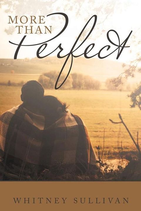 More Than Perfect(Kobo/電子書)