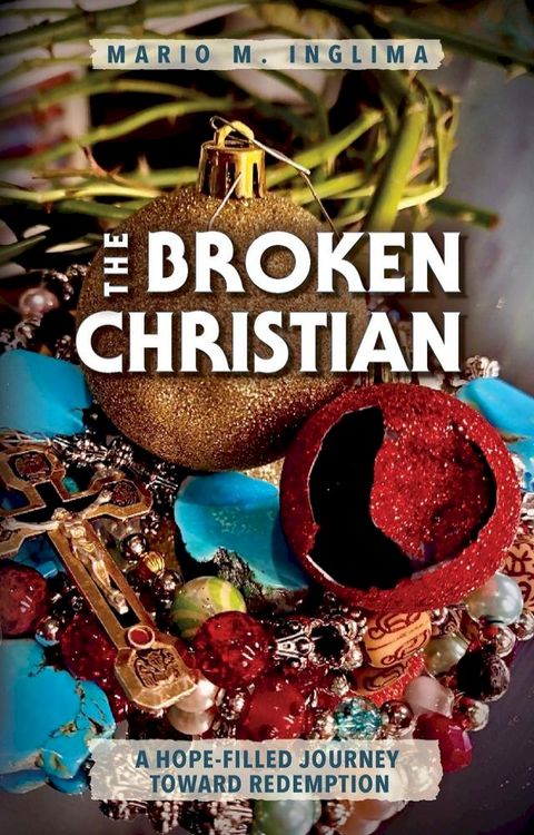 The Broken Christian(Kobo/電子書)