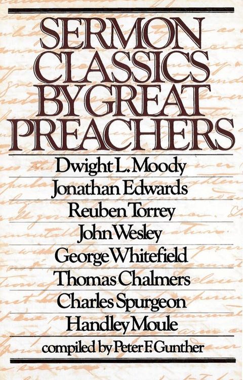 Sermon Classics by Great Preachers(Kobo/電子書)