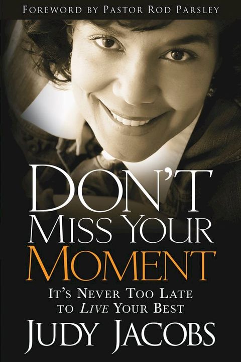 Don't Miss Your Moment(Kobo/電子書)