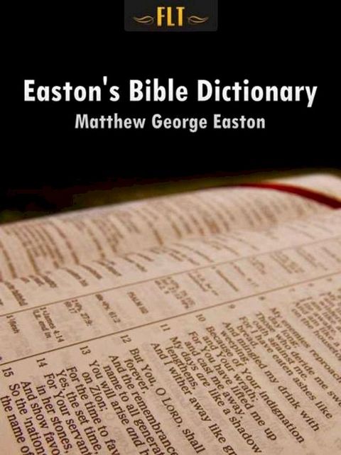 Easton's Bible Dictionary(Kobo/電子書)