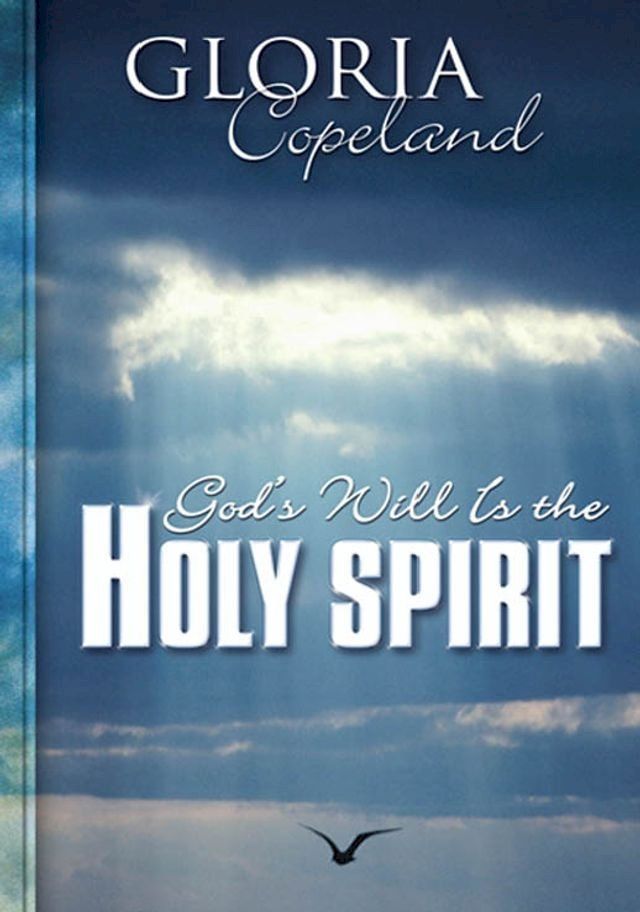  God's Will Is the Holy Spirit(Kobo/電子書)