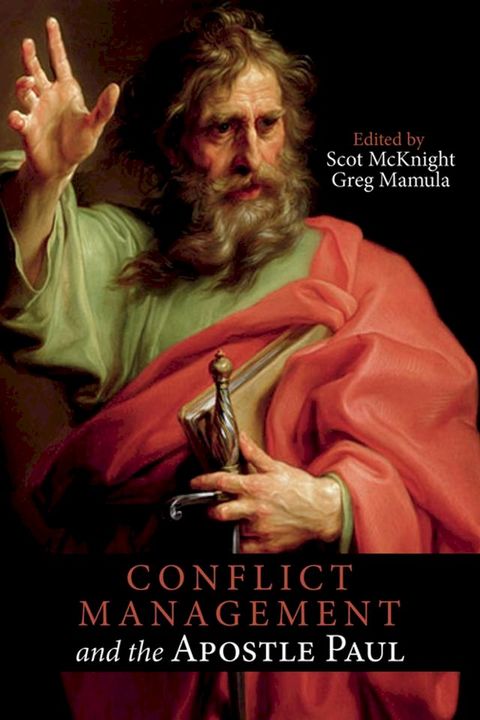 Conflict Management and the Apostle Paul(Kobo/電子書)