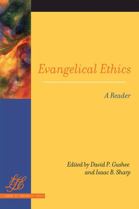 Evangelical Ethics(Kobo/電子書)