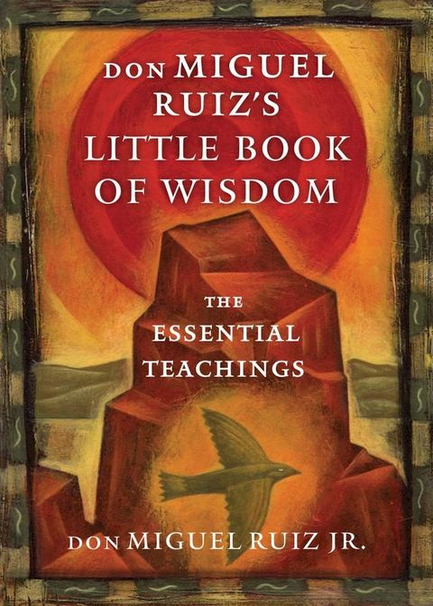 don Miguel Ruiz's Little Book of Wisdom(Kobo/電子書)