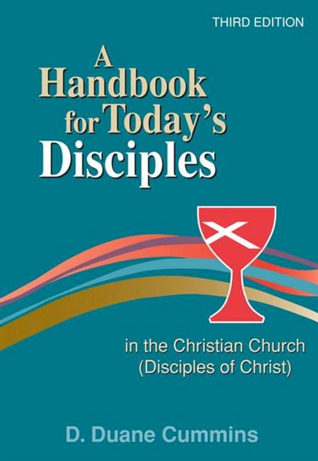  A handbook for today"s disciples in the Christian Church (Disciples of Christ)(Kobo/電子書)