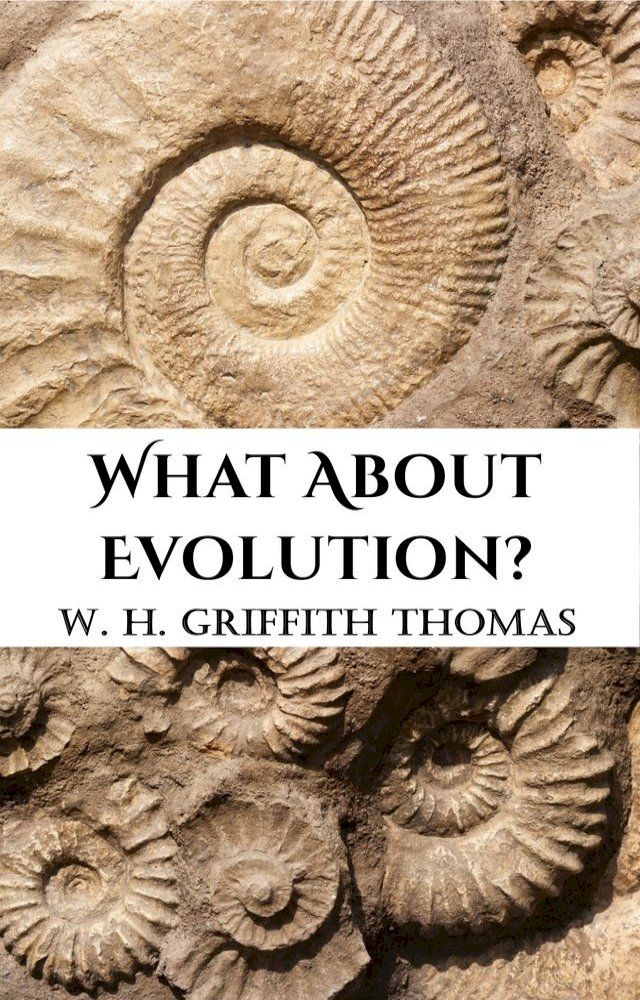  What About Evolution?(Kobo/電子書)