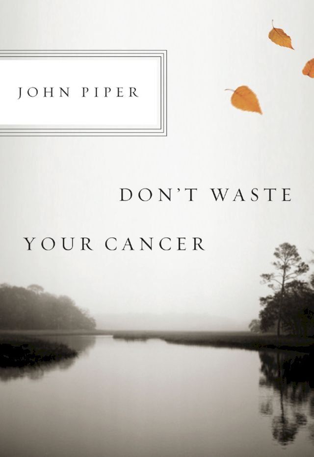  Don't Waste Your Cancer(Kobo/電子書)