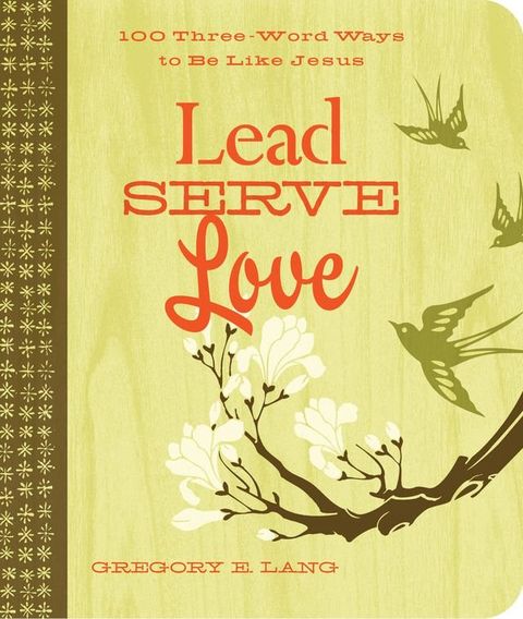 Lead. Serve. Love.(Kobo/電子書)