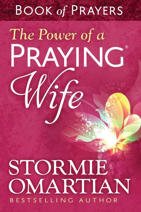 The Power of a Praying Wife Book of Prayers(Kobo/電子書)