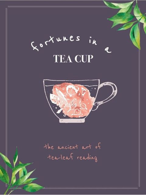 Fortunes in a Tea Cup(Kobo/電子書)