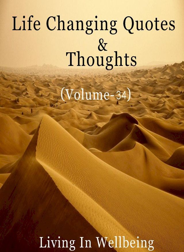  Life Changing Quotes & Thoughts (Volume-34)(Kobo/電子書)