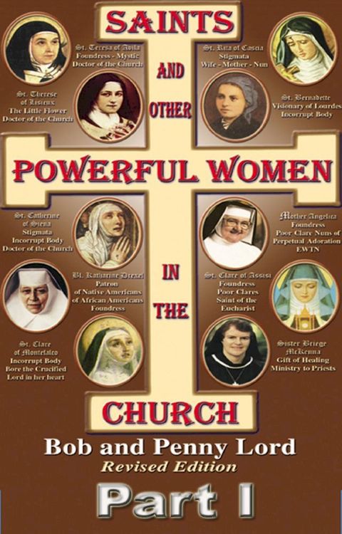 Saints and Other Powerful Women in the Church Part I(Kobo/電子書)