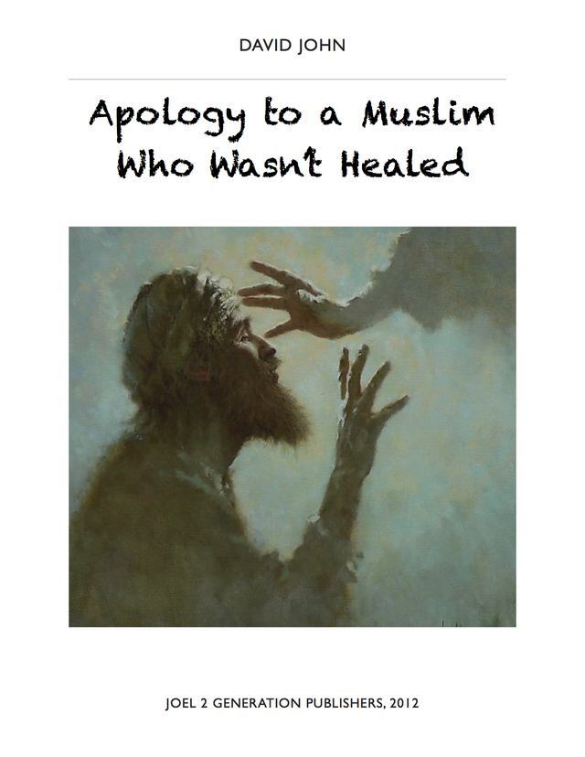  Apology to a Muslim Who Wasn't Healed(Kobo/電子書)