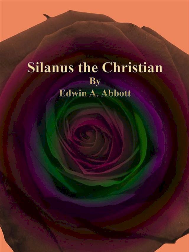  Silanus the Christian(Kobo/電子書)