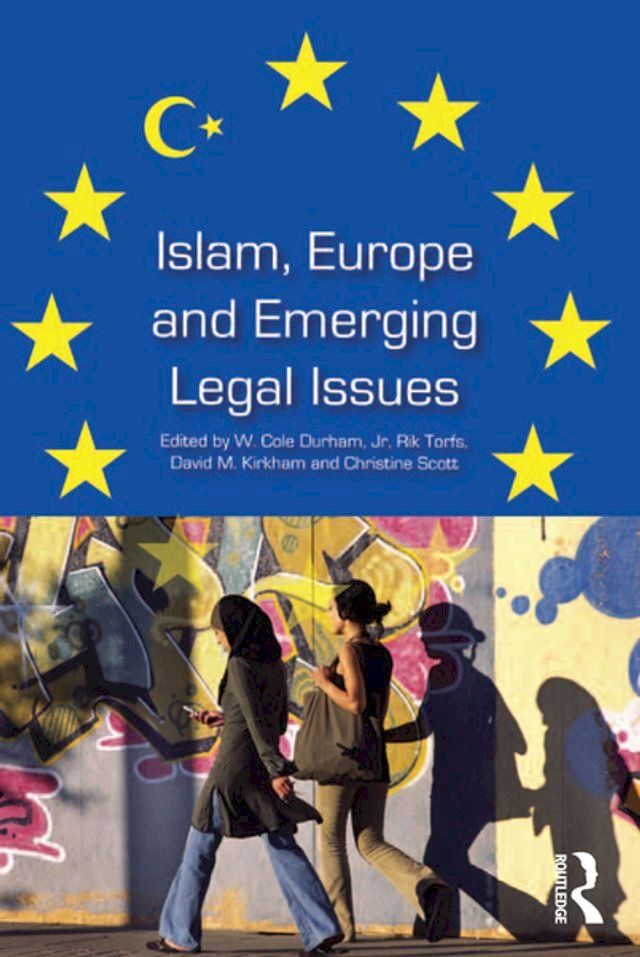  Islam, Europe and Emerging Legal Issues(Kobo/電子書)