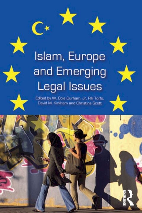 Islam, Europe and Emerging Legal Issues(Kobo/電子書)