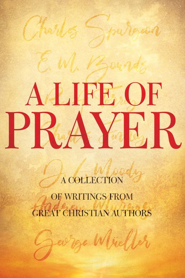  A Life of Prayer(Kobo/電子書)