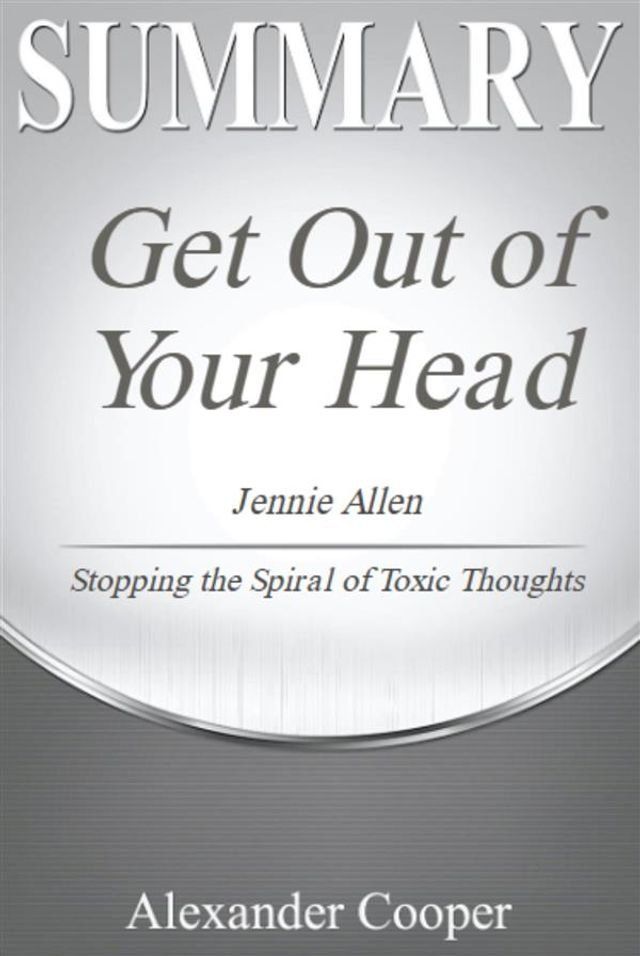  Summary of Get Out of Your Head(Kobo/電子書)