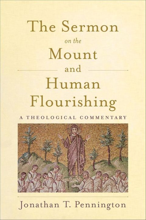 The Sermon on the Mount and Human Flourishing(Kobo/電子書)