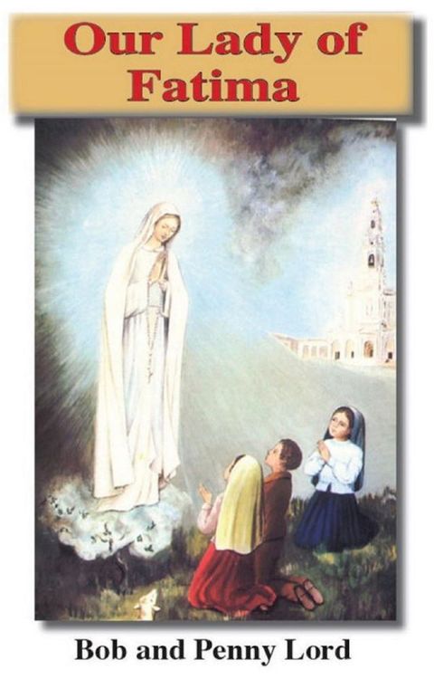 Our Lady of Fatima(Kobo/電子書)